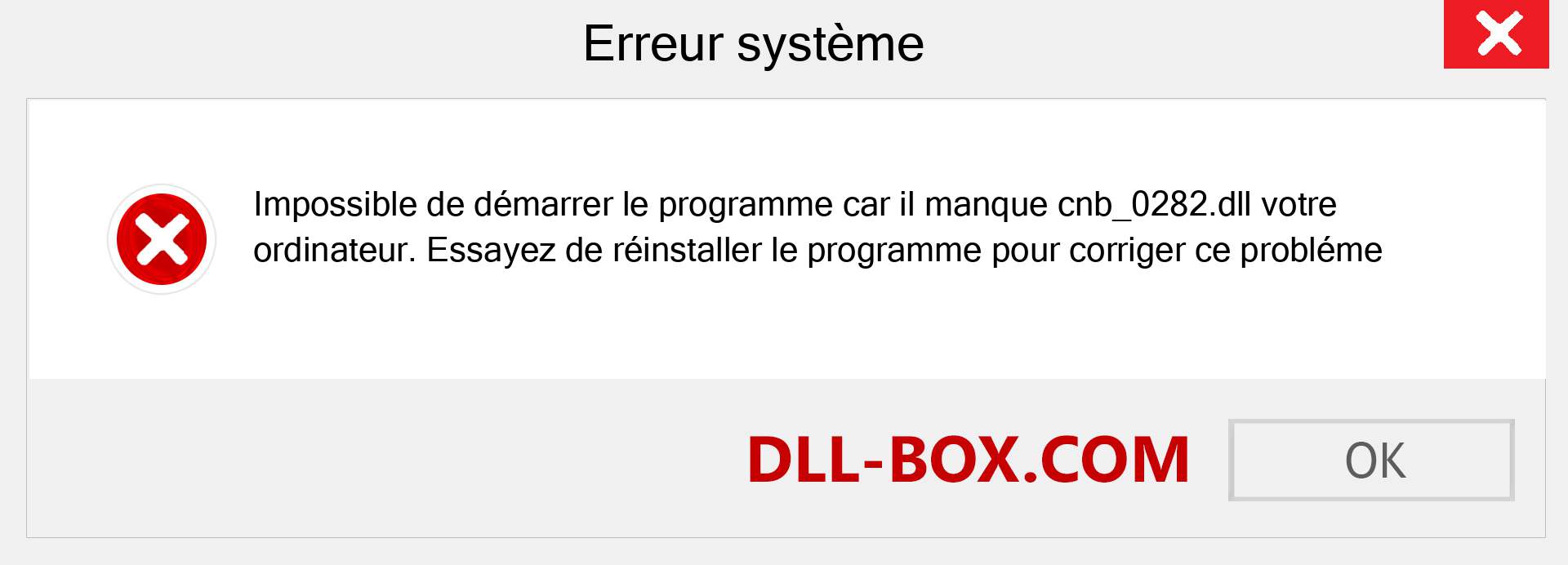 Le fichier cnb_0282.dll est manquant ?. Télécharger pour Windows 7, 8, 10 - Correction de l'erreur manquante cnb_0282 dll sur Windows, photos, images